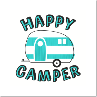 Happy Camper Posters and Art